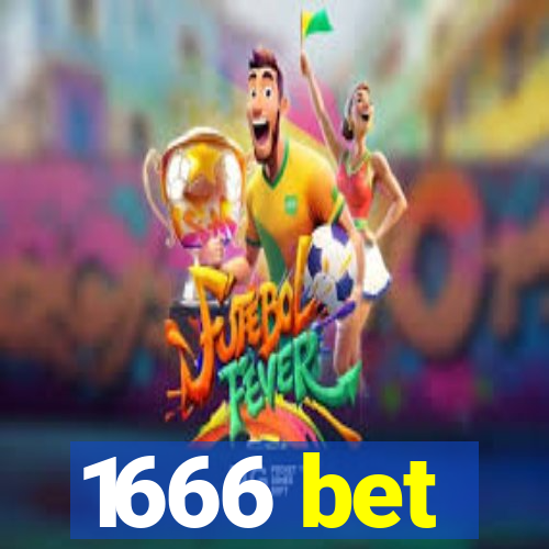 1666 bet